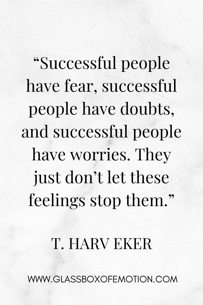 Overcoming Self-Doubt Quotes by T. Harv Eker